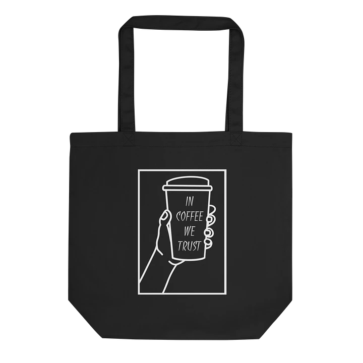 In Coffee We Trust Tote Bag product image (1)