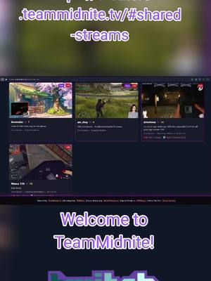 Come check out https://creators.teammidnite.tv/#shared-streams ! We sponsor our team members and you can even host your friends!  #Streamer #Twitch #Midnitetv #TeamMidnitetv #TwitchStreamTeam #TwitchTeam 