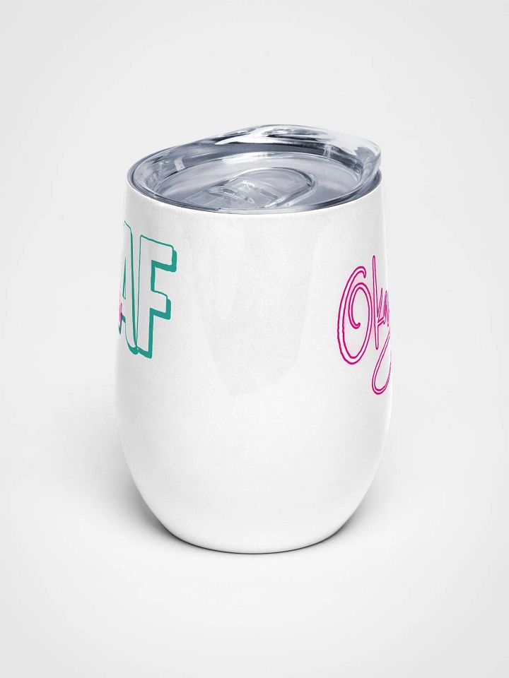 OkayishAF Wine Tumbler product image (1)
