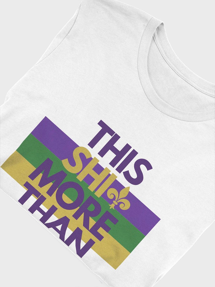 This Shit More Than A Tuesday Shirt Mardi Gras (White) product image (4)