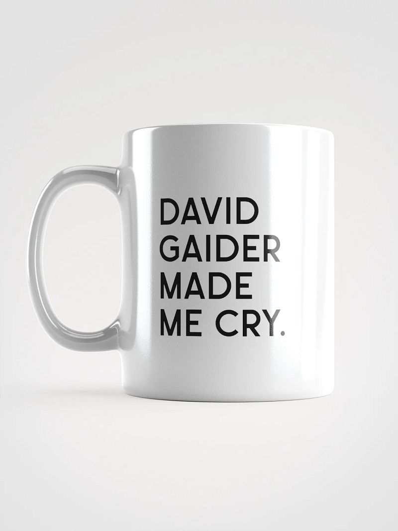 David Gaider Made Me Cry Mug