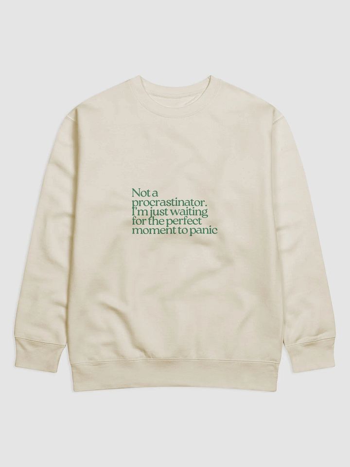 Procrastinator's Panic Premium Sweatshirt product image (1)