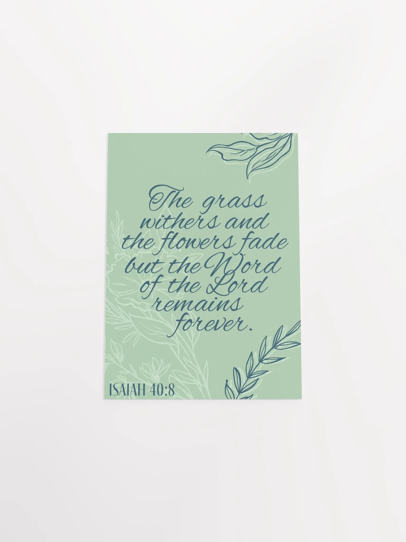 Isaiah 40:8 Poster product image (30)