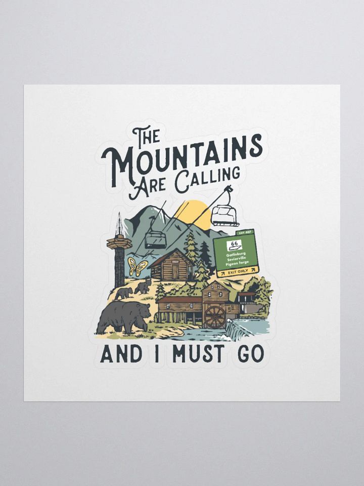 The Mountains Are Calling Sticker product image (3)