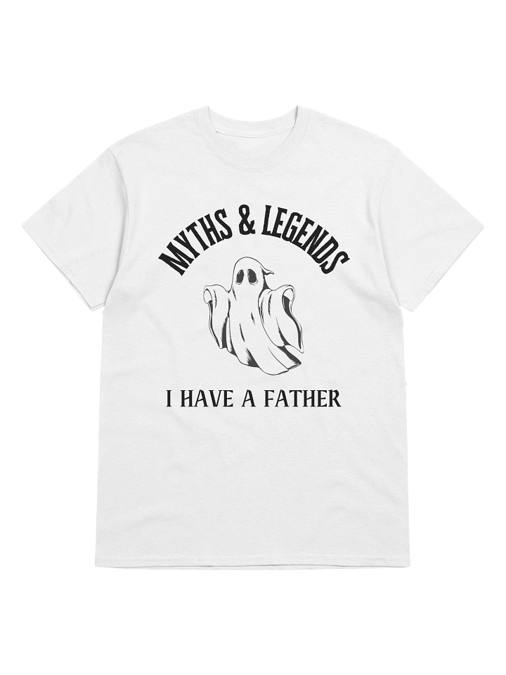 Myths & Legends I Have A Dad T-Shirt product image (1)