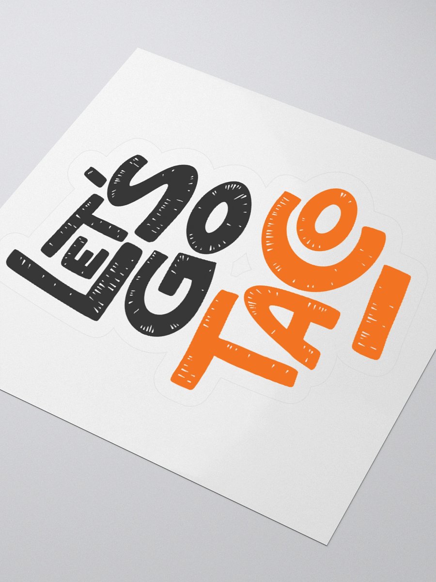 Let's Go TACO Sticker product image (7)