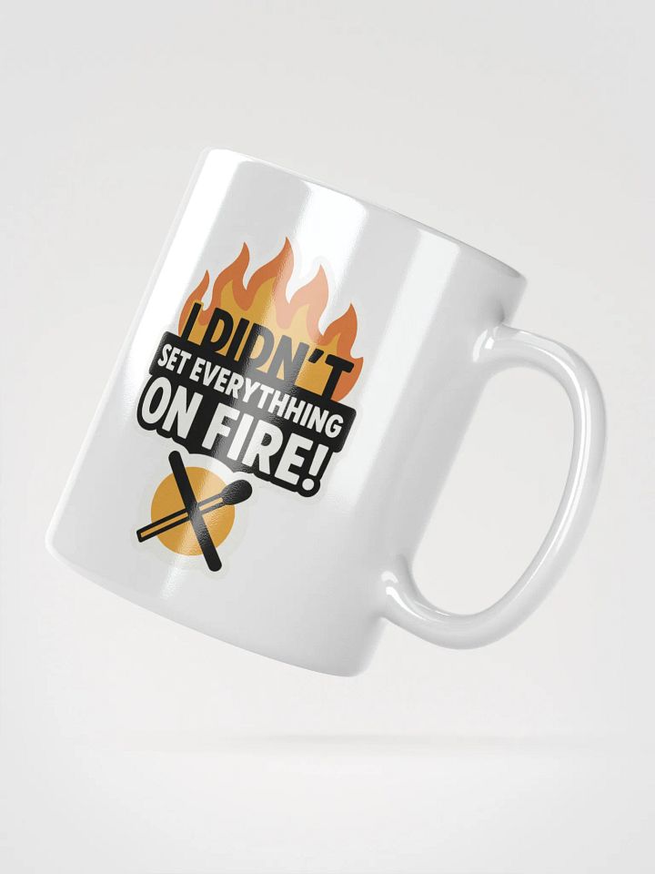 Adulted: I Didn’t Set Everything on Fire Mug product image (2)
