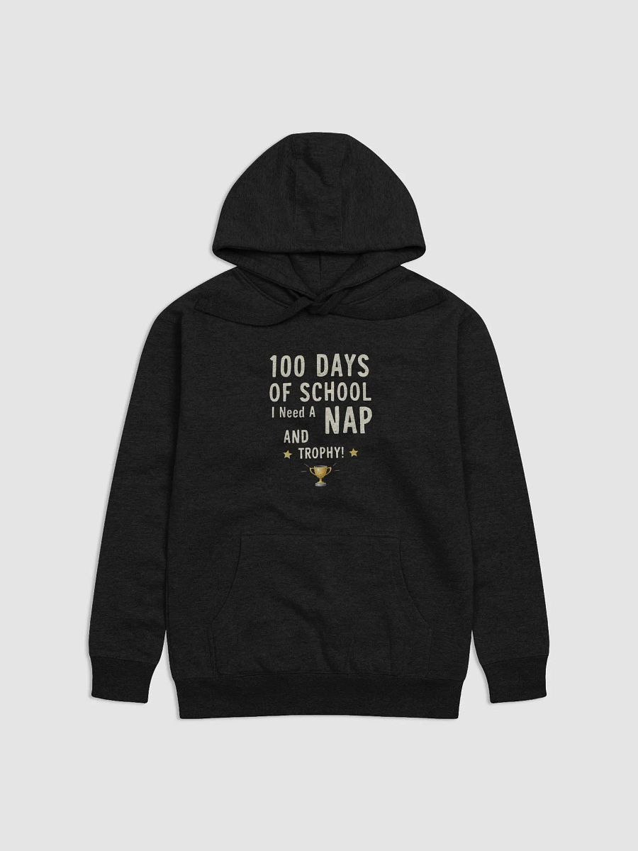100 Days of School Trophy Hoodie product image (2)