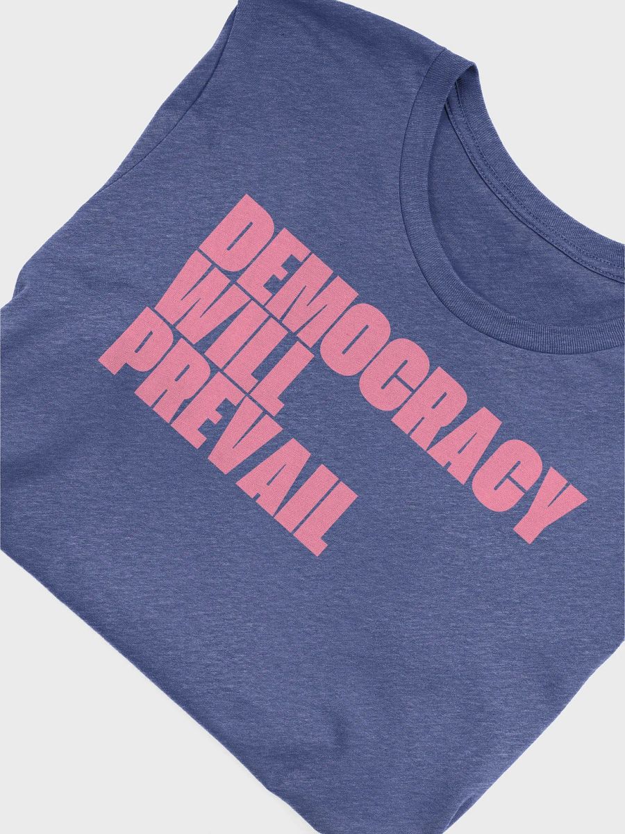 Democracy Will Prevail Shirt product image (20)