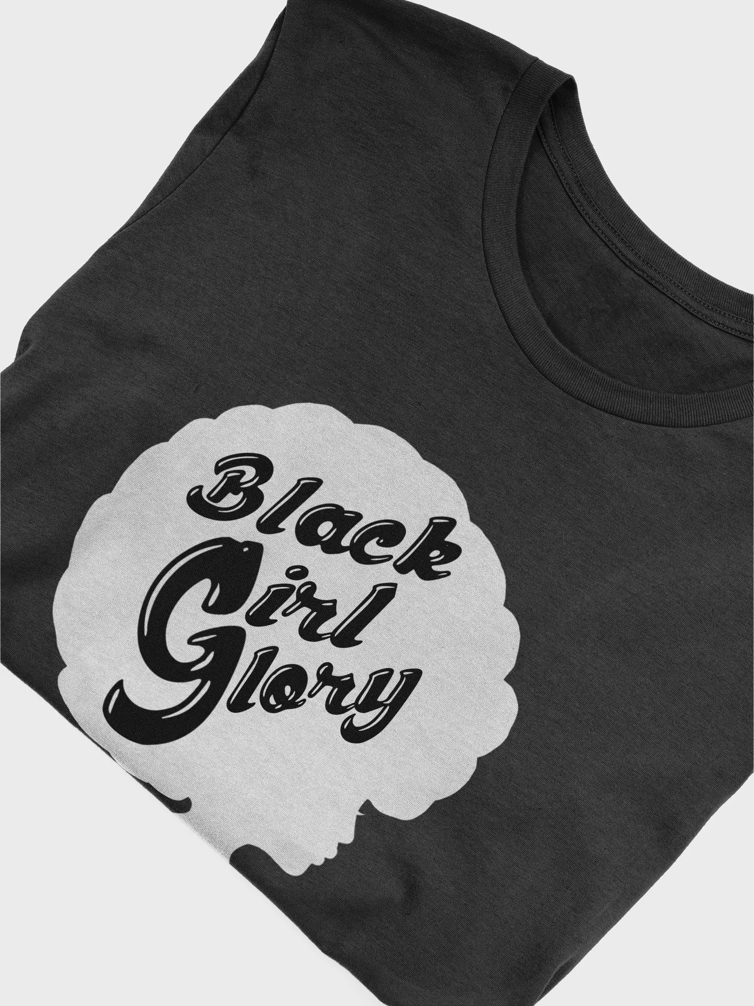 Black Girl Glory Tee (White design) product image (5)