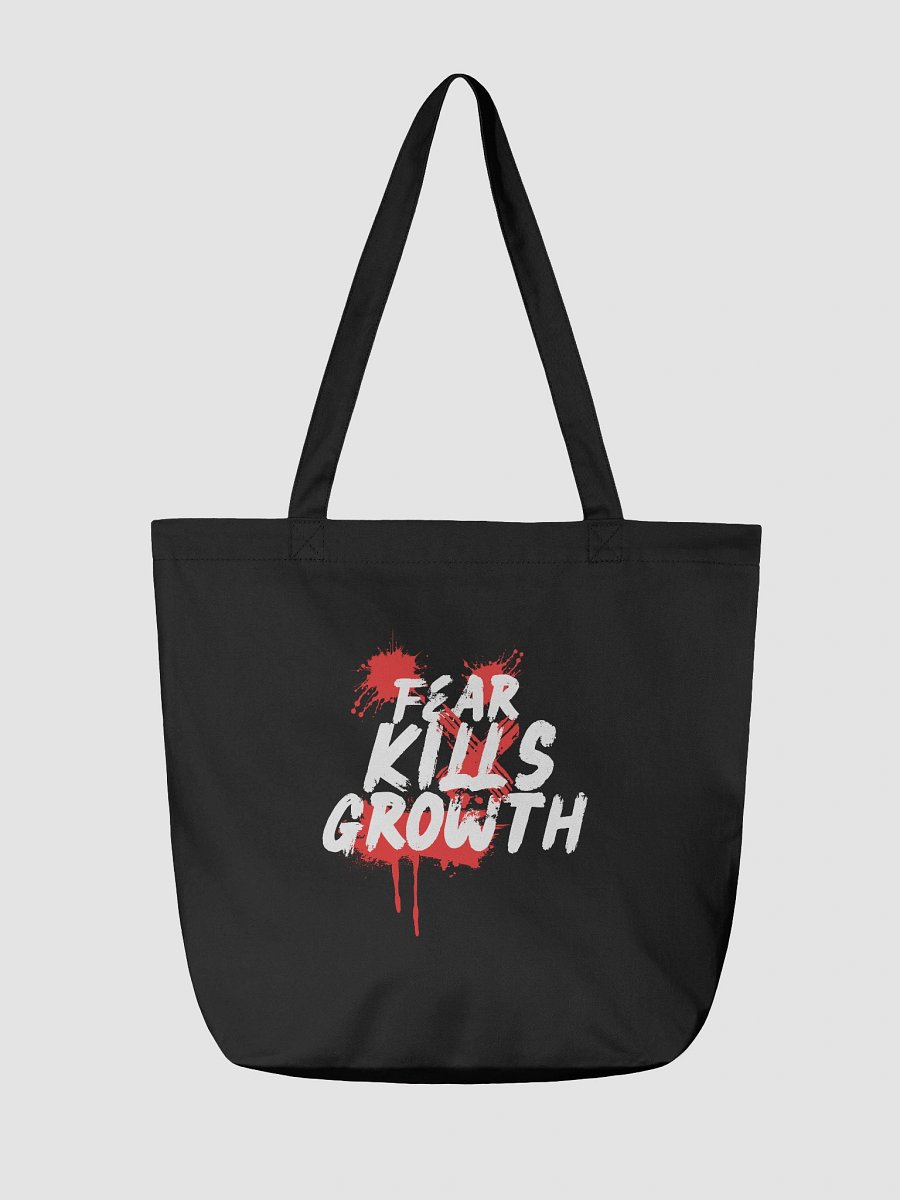 Fear Kills Growth Tote Bag - Econscious product image (2)