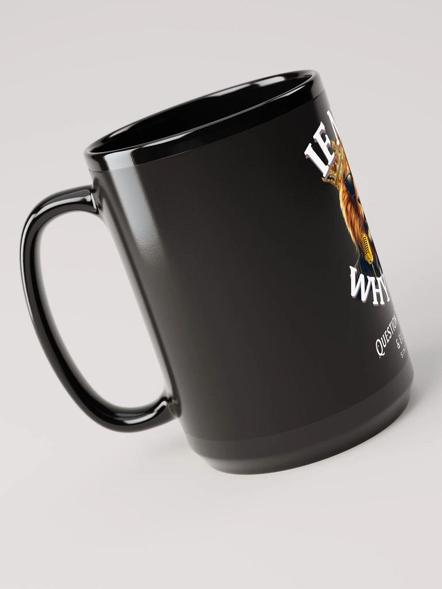 IF NOT WHY NOT SEXY MUG product image (4)