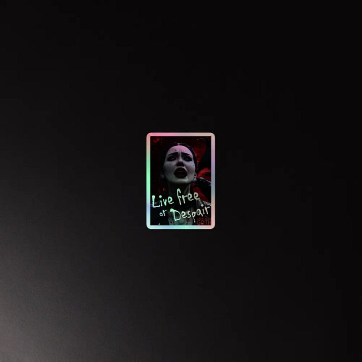 Live Free or Despair Holographic Sticker product image (2)