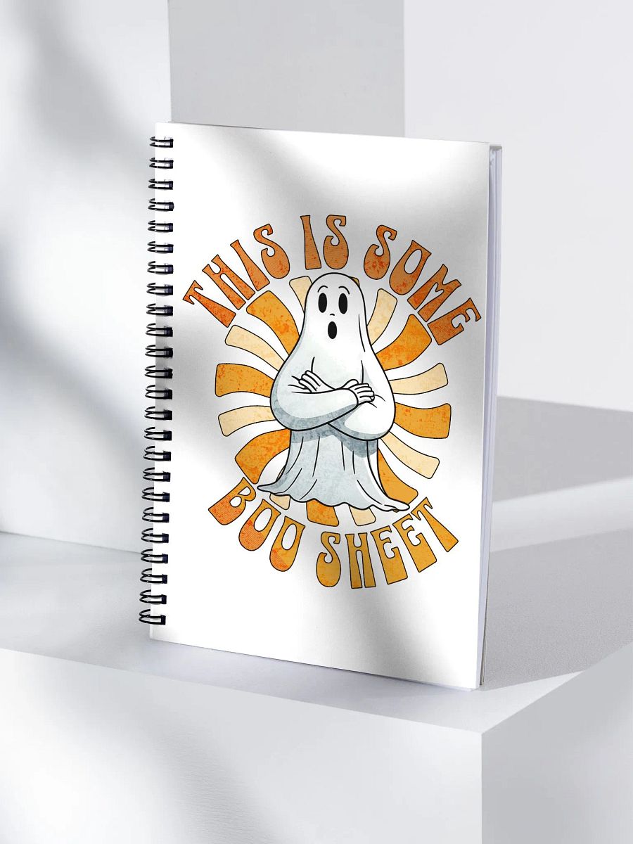 This Is Some Boo Sheet Spiral Notebook product image (3)