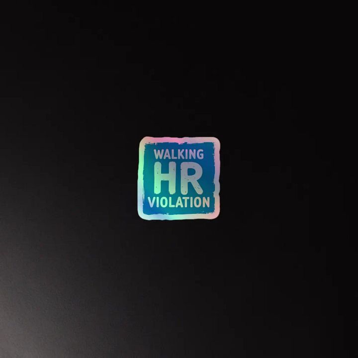 Walking HR Violation Holographic Sticker Sheet product image (2)