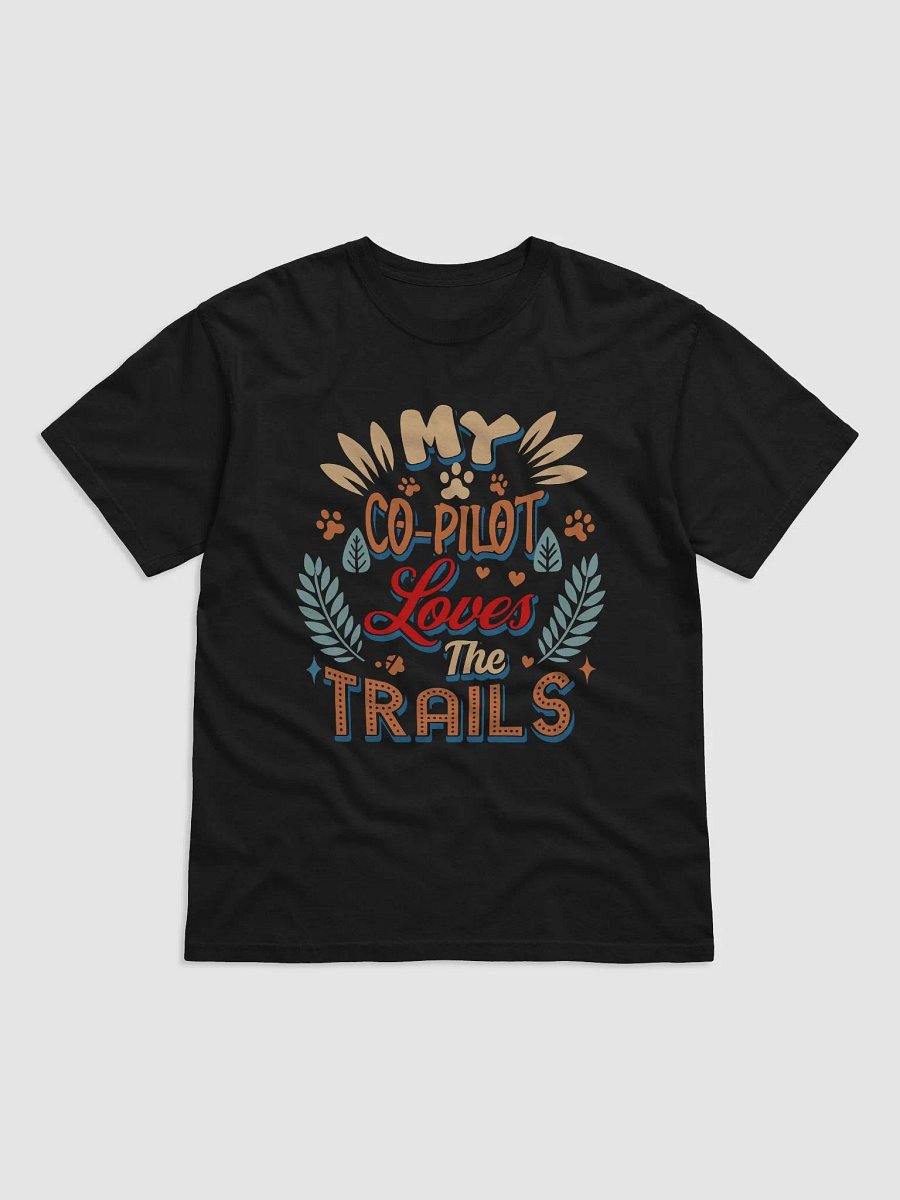 My Co-Pilot Loves The Trails product image (3)