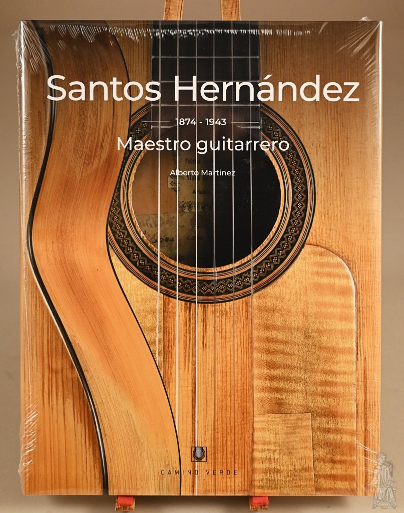 Santos Hernández 1874 -1943 Maestro guitarrero product image (1)