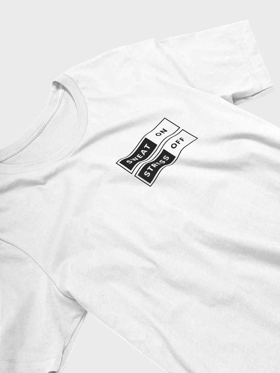 Sweat on Stress off T-Shirt product image (2)