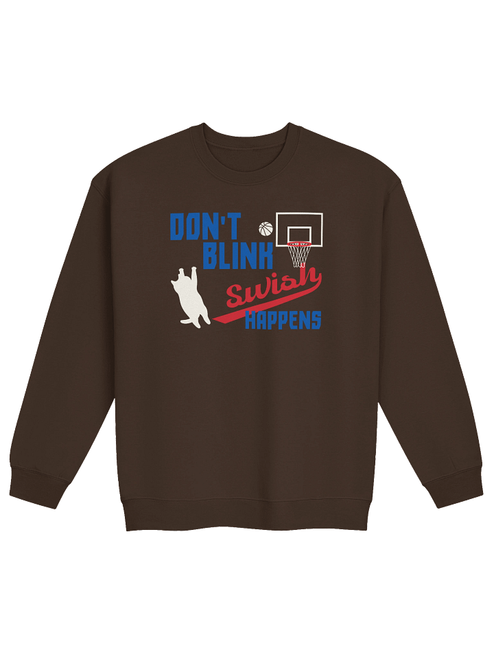 Basketball Cat (DON'T BLINK, Swish HAPPENS) - Unisex Adult Sweatshirt product image (9)