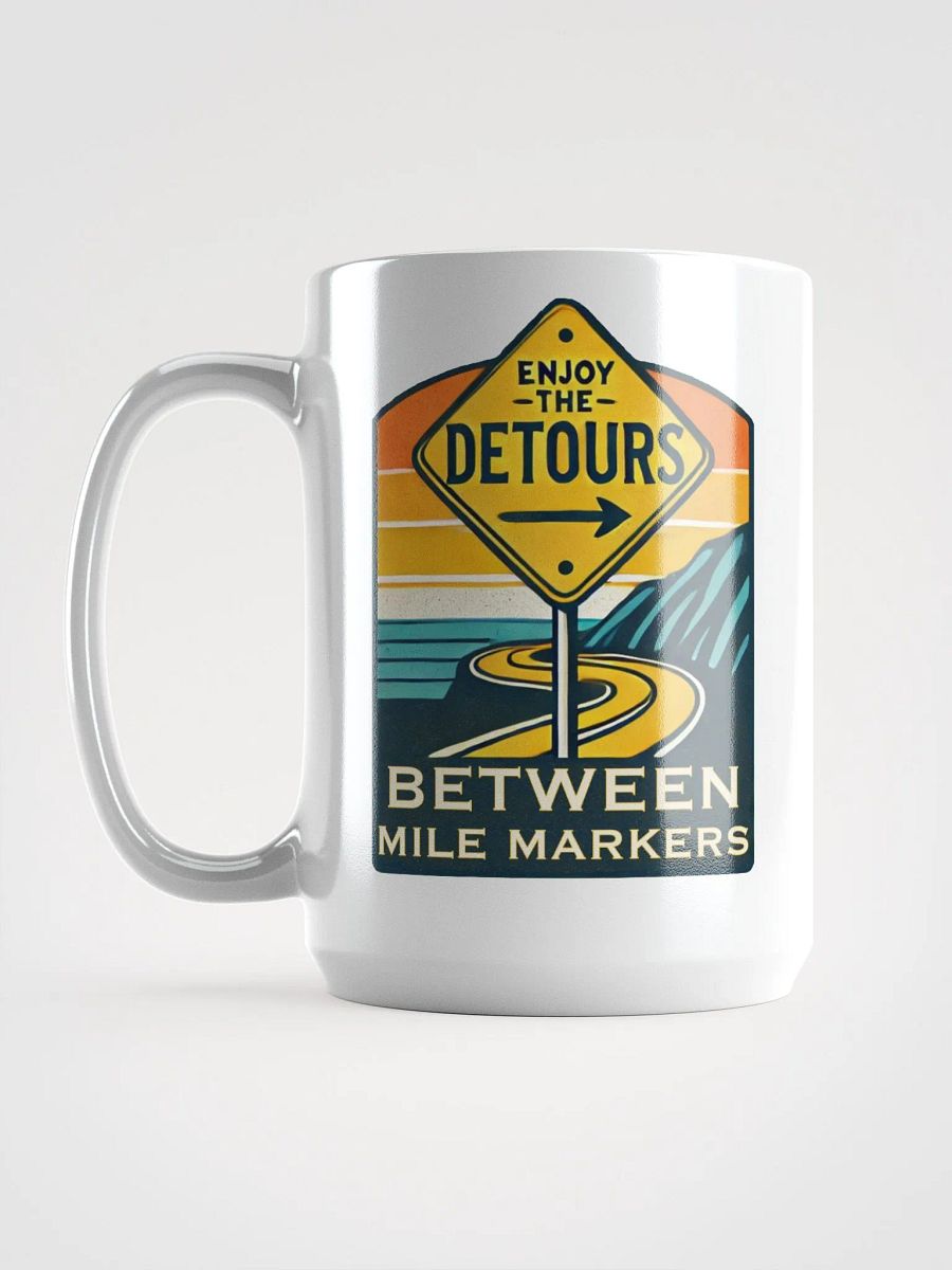 Enjoy The Detours White Coffee Mug product image (6)