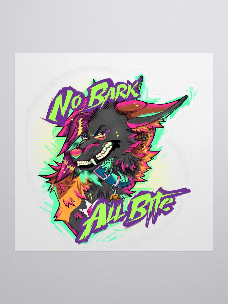 No Bark, All Bite Sticker product image (1)
