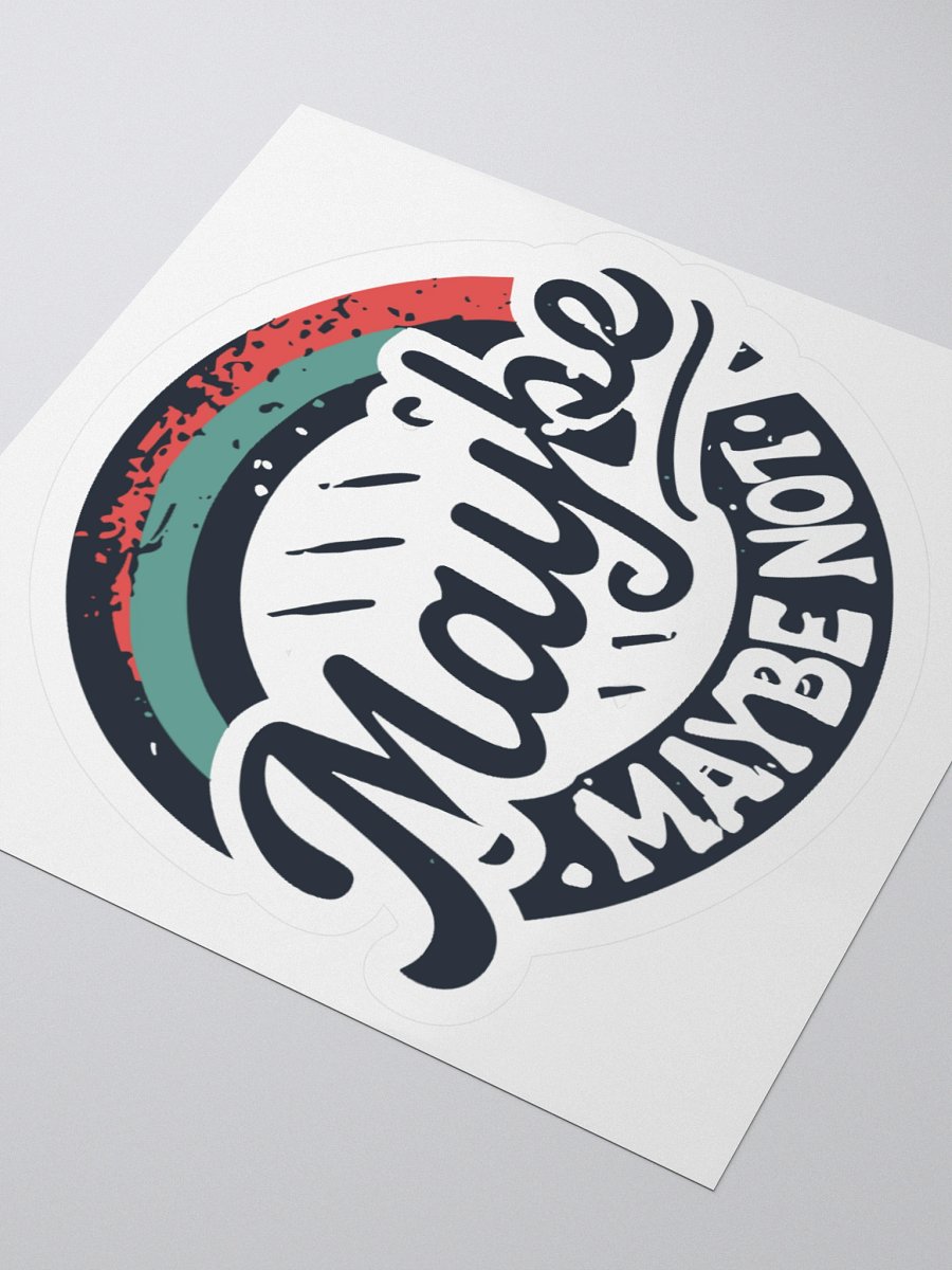 Maybe, Maybe Not Circle product image (3)