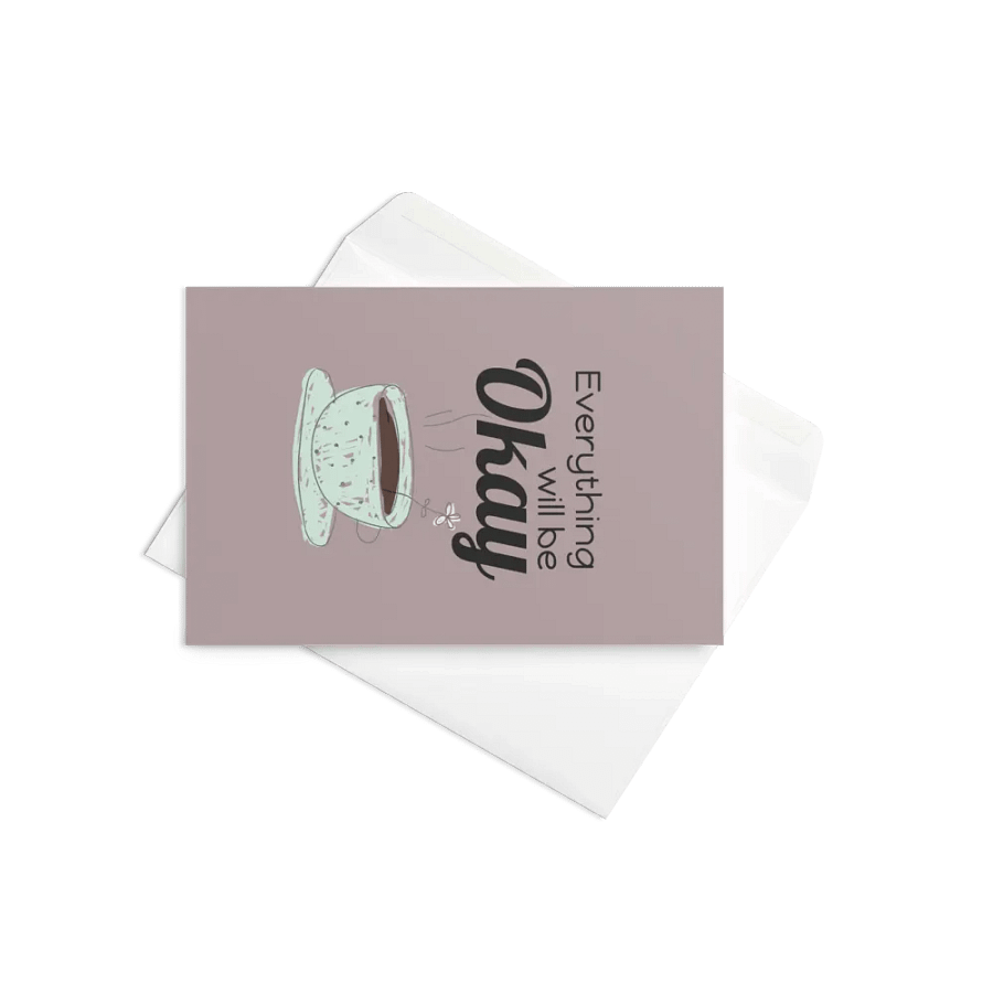 'Everything Will Be Ok' Greeting Card product image (11)