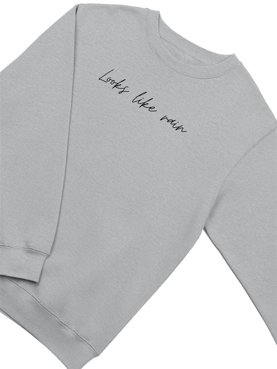 Looks like rain sweatshirt product image (8)