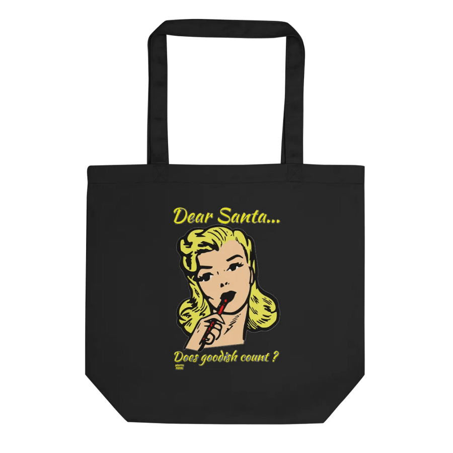 DEAR SANTA, DOES GOODISH COUNT? product image (1)