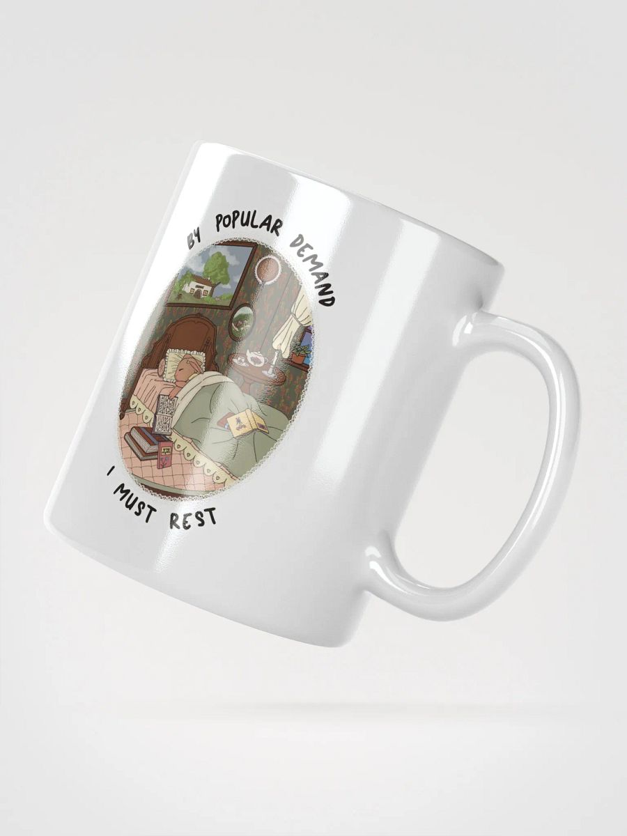 By Popular Demand I Must Rest Mug product image (4)