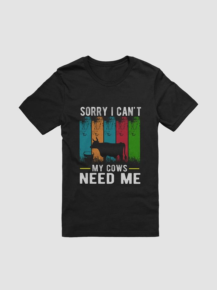 "My cows need me" t-shirt product image (11)