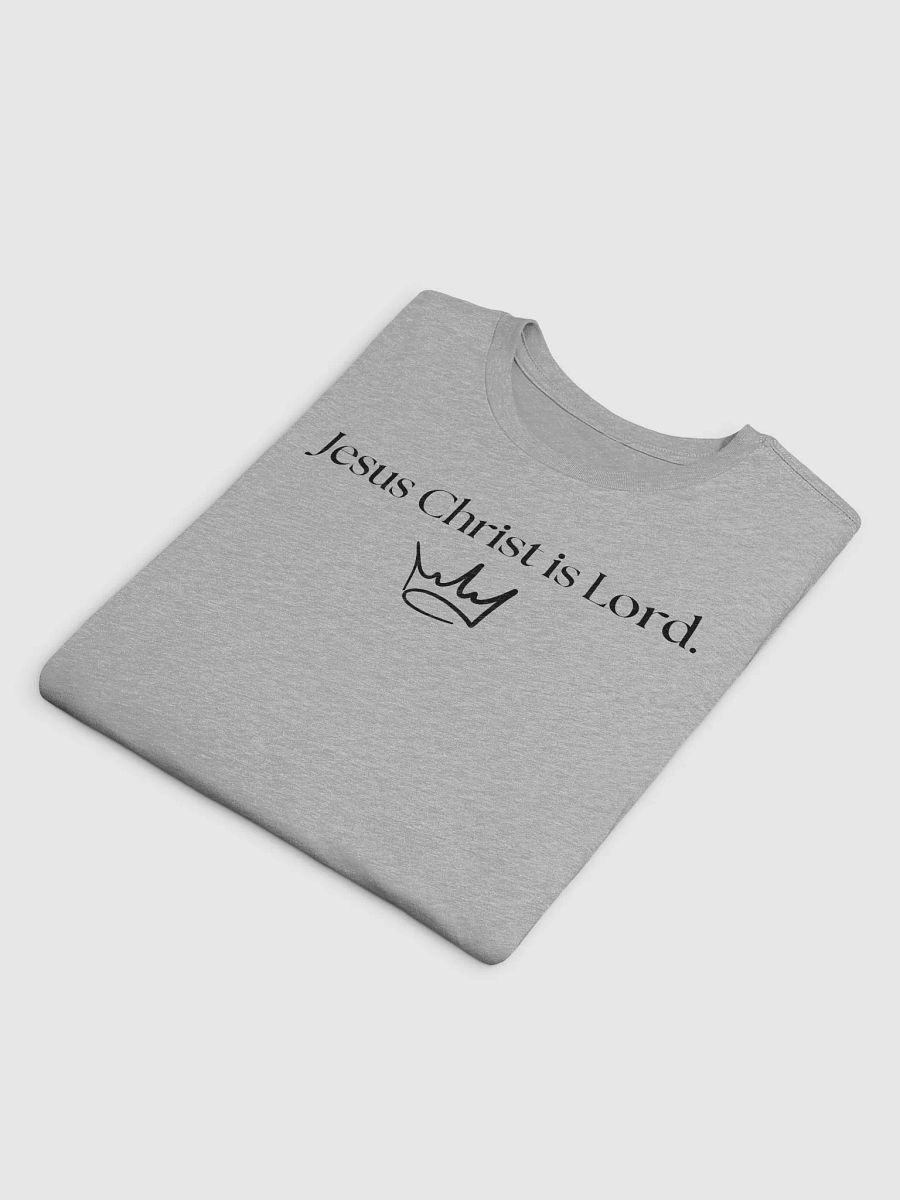 Jesus Christ is Lord T-Shirt product image (7)