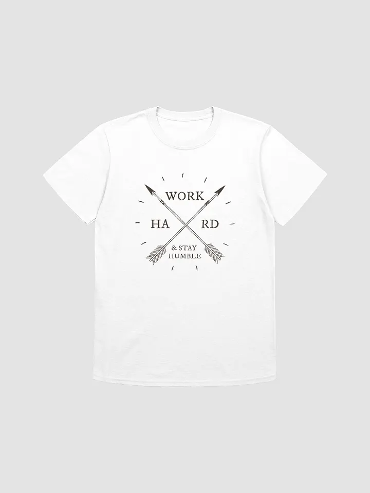 'Work Hard & Stay Humble' Unisex T-Shirt product image (19)