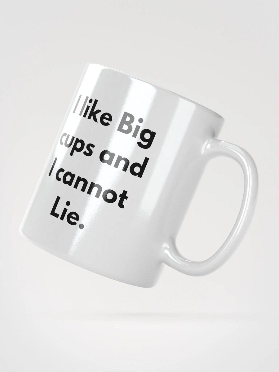 I Like Big Cups Mug product image (6)