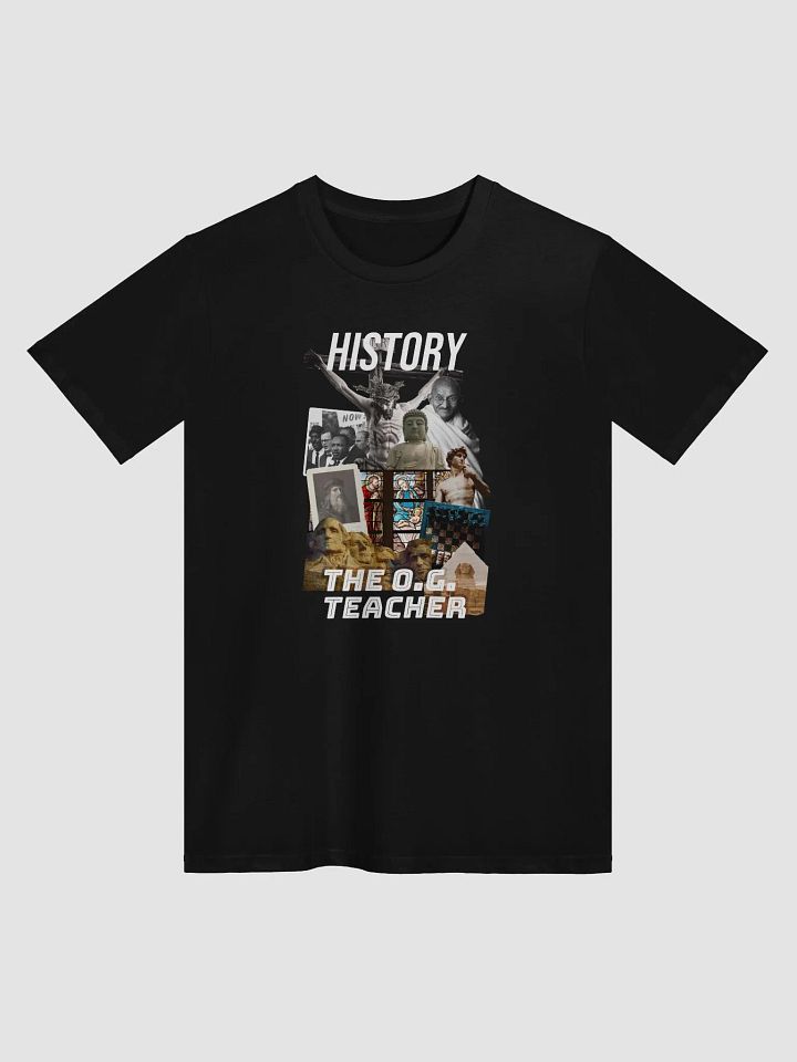 History The OG Teacher T-shirt product image (1)