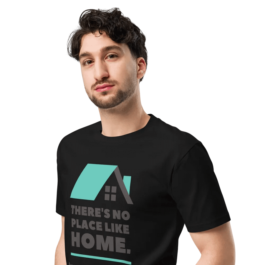 There's No Place Like Home Unisex T-Shirt product image (4)