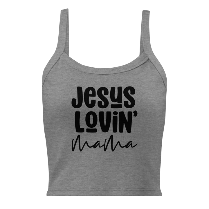 Jesus Lovin' Mama: Comfort Ribbed Tank product image (3)