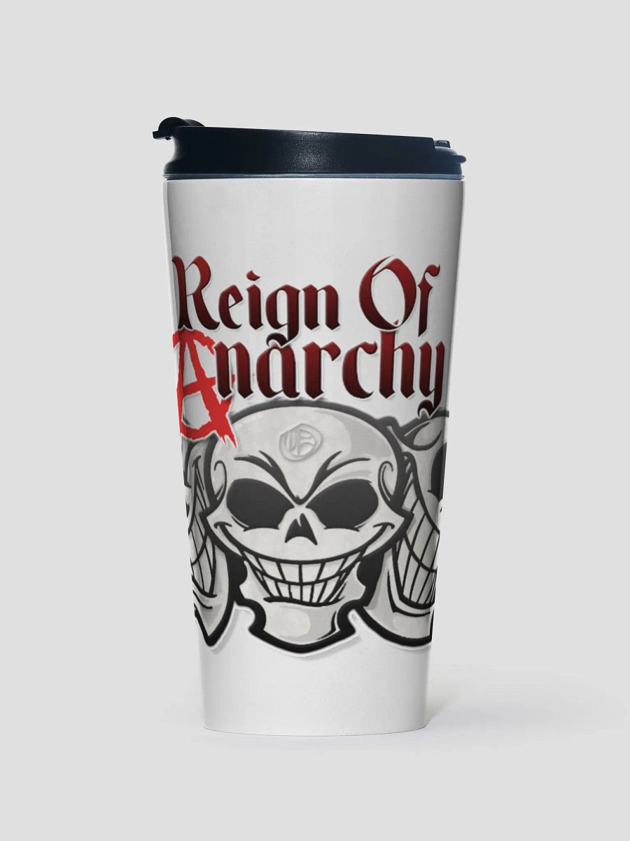 Reign Of Anarchy - Stainless Steel Travel Mug product image (1)