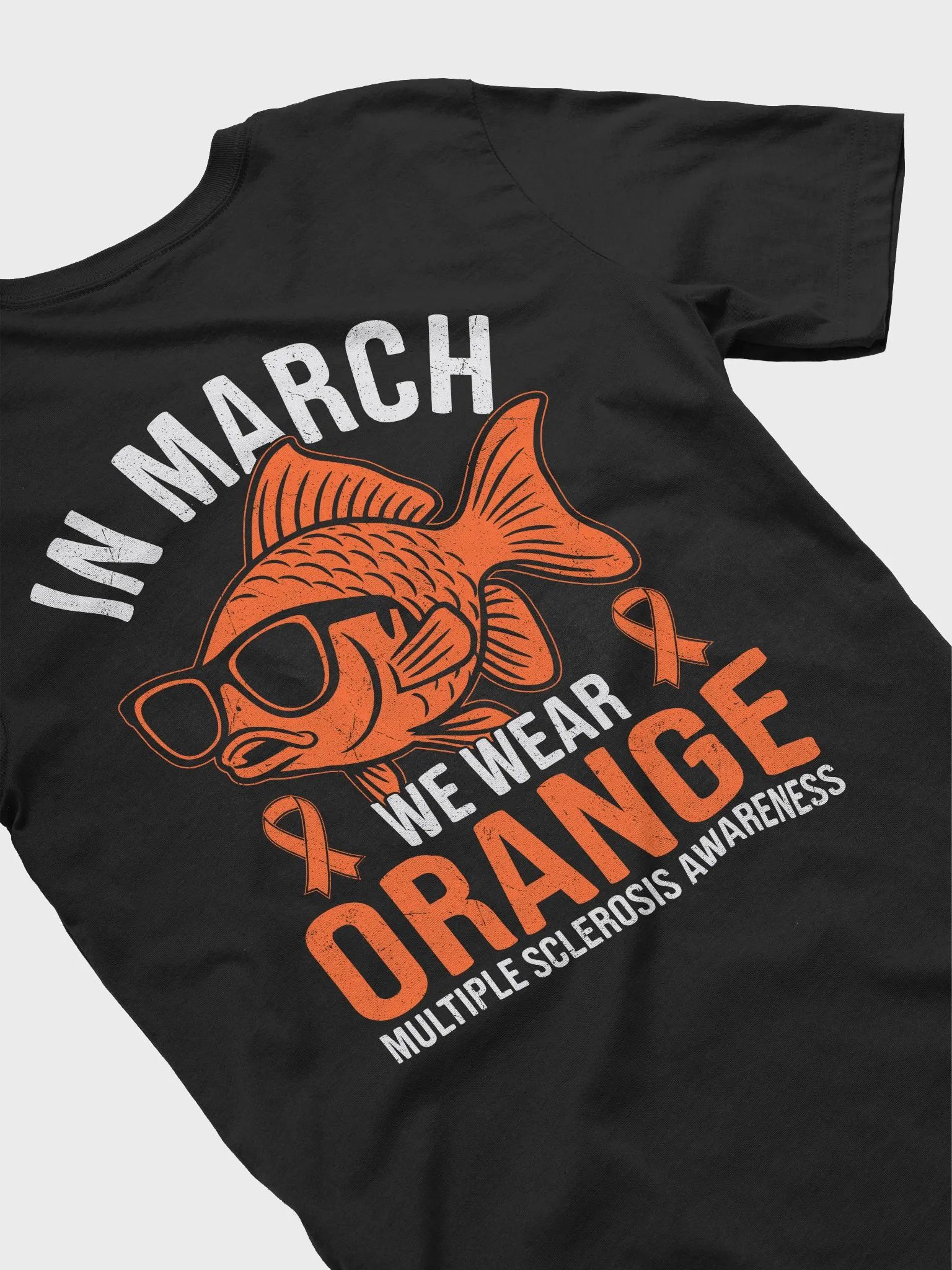 Wear Orange in March Multiple Sclerosis Awareness Tee product image (3)