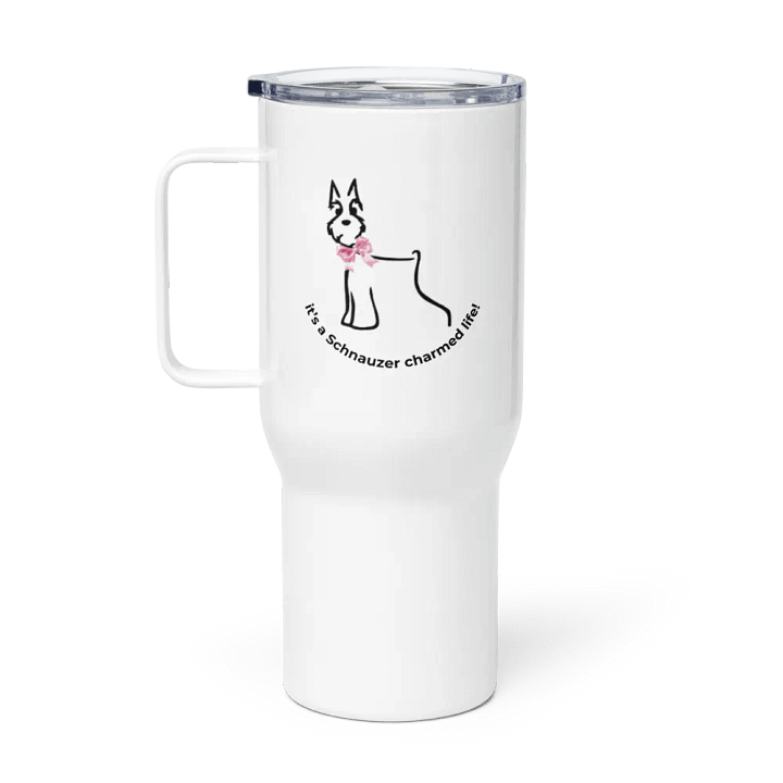 it's a Schnauzer charmed life! Travel Mug product image (1)