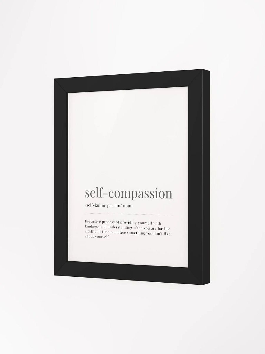 Self-Compassion Definition Framed Print product image (3)