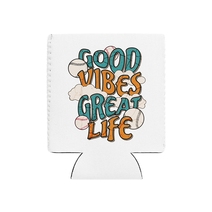Good Vibes Great Life Baseball Can Cooler product image (2)