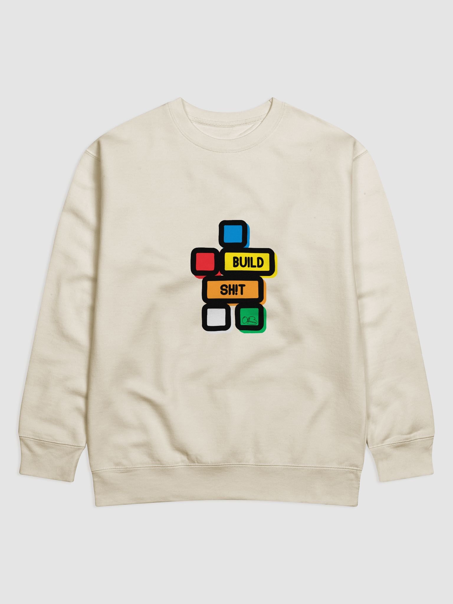 Build Sh!t Sweatshirt product image (1)