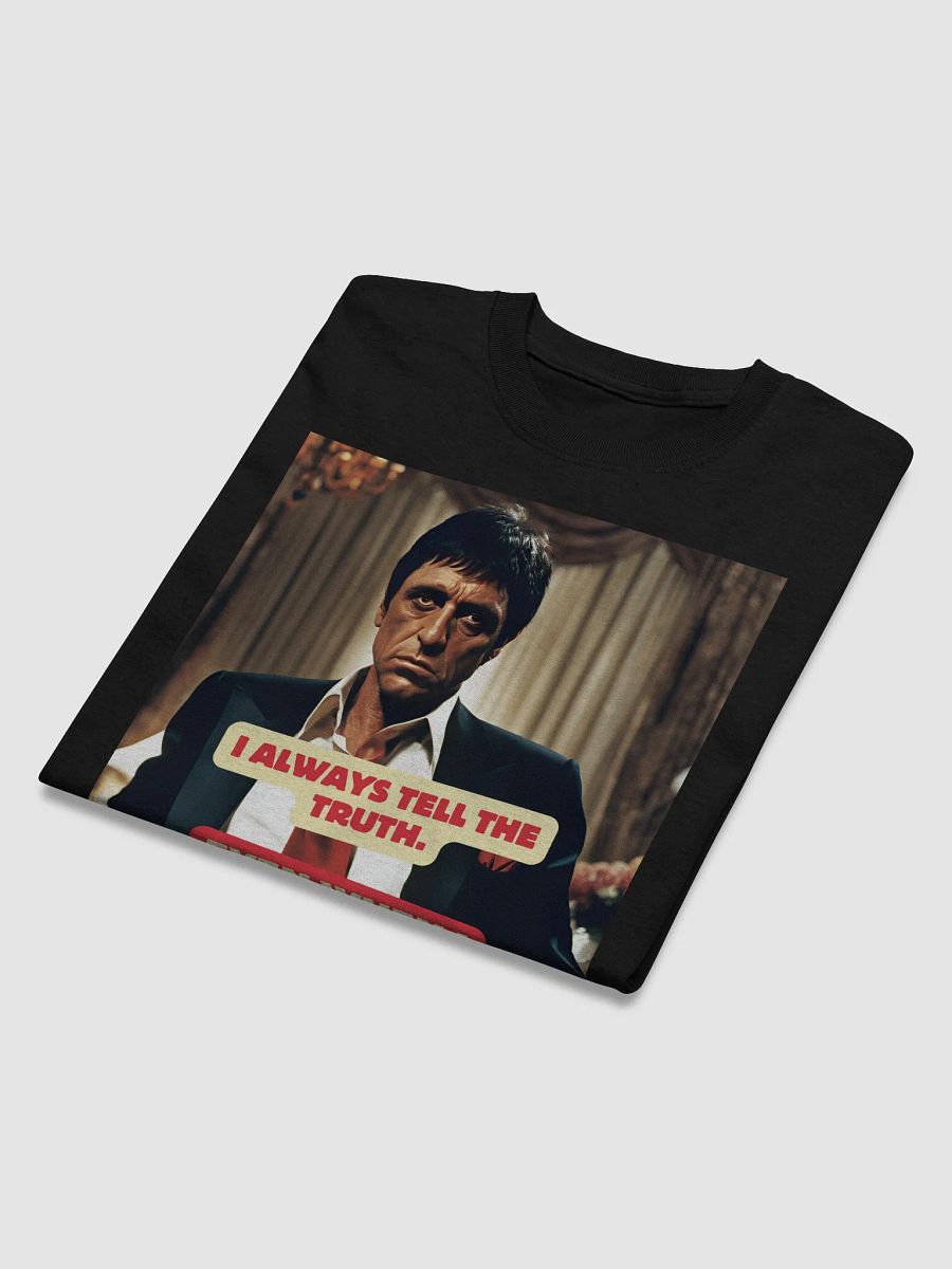 Truthful Vibes T-Shirt - “I always tell the truth. Even when I lie.” product image (2)