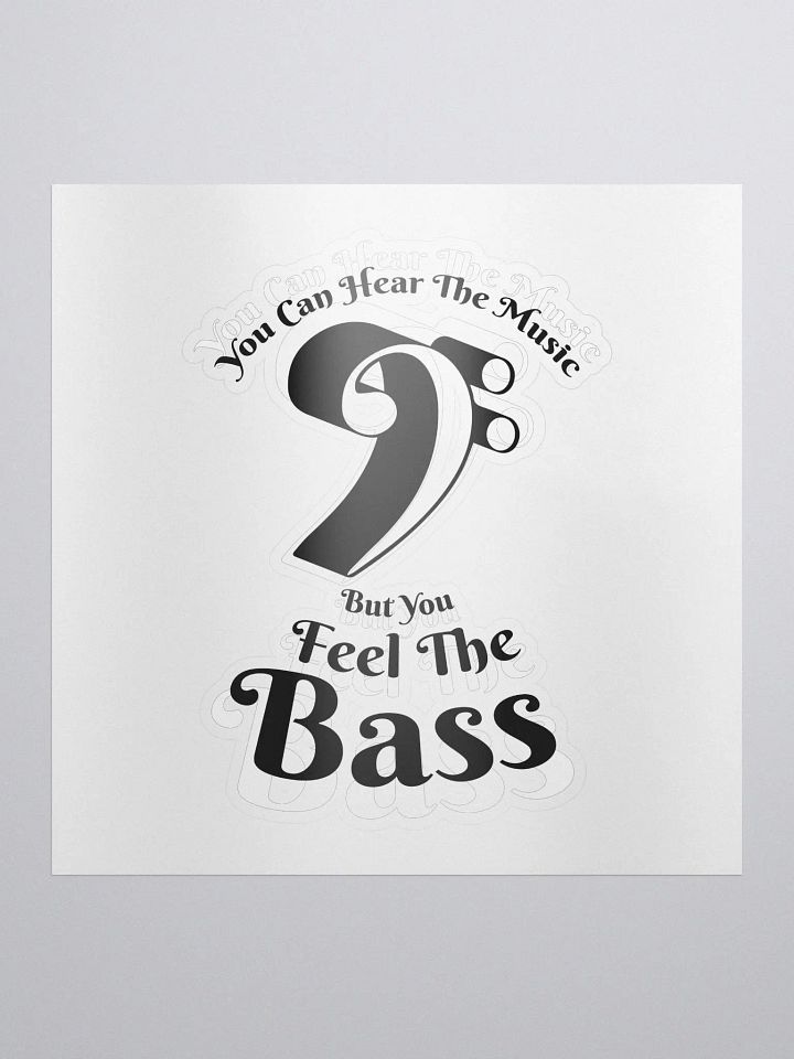Feel The Bass - Sticker product image (1)