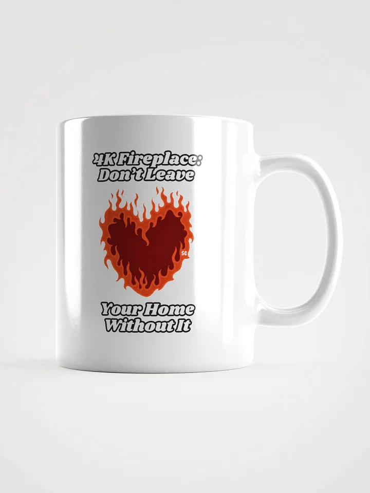 Flaming Heart - 4K Fireplace: Don't Leave Your Home Without It | White Glossy Mug product image (1)