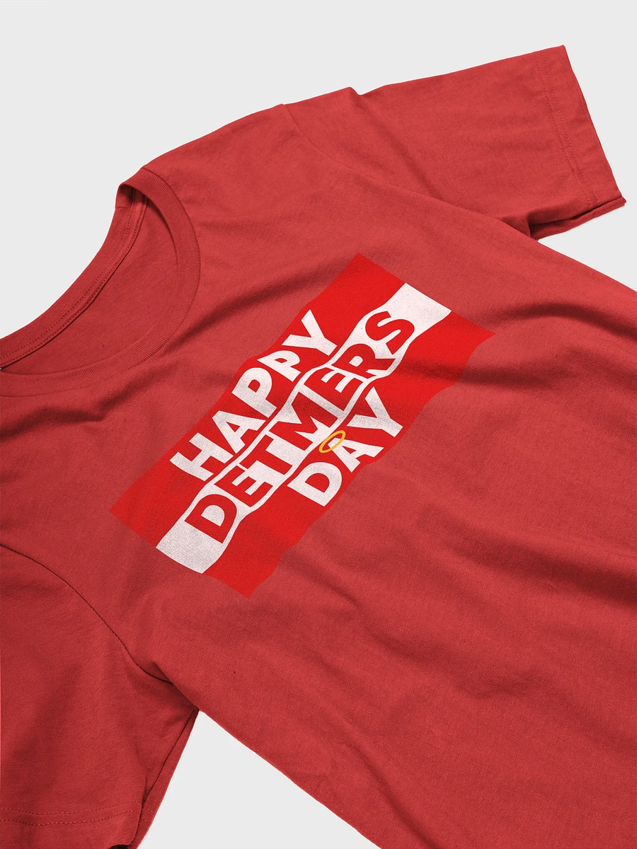 Happy Detmers Day! Tee (Red) product image (3)
