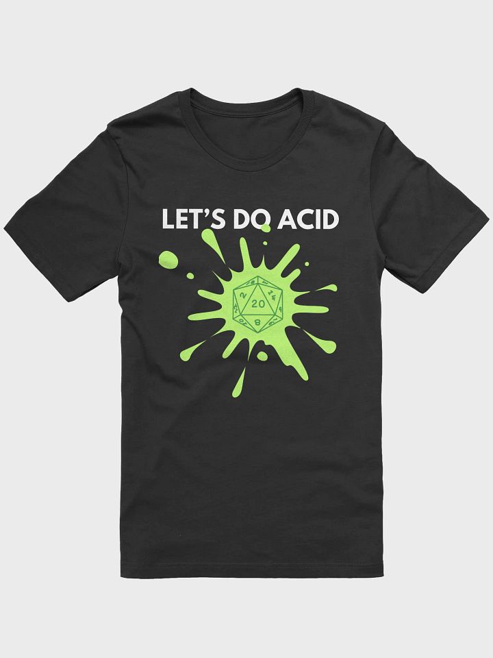 "Let's Do Acid" Tee product image (1)