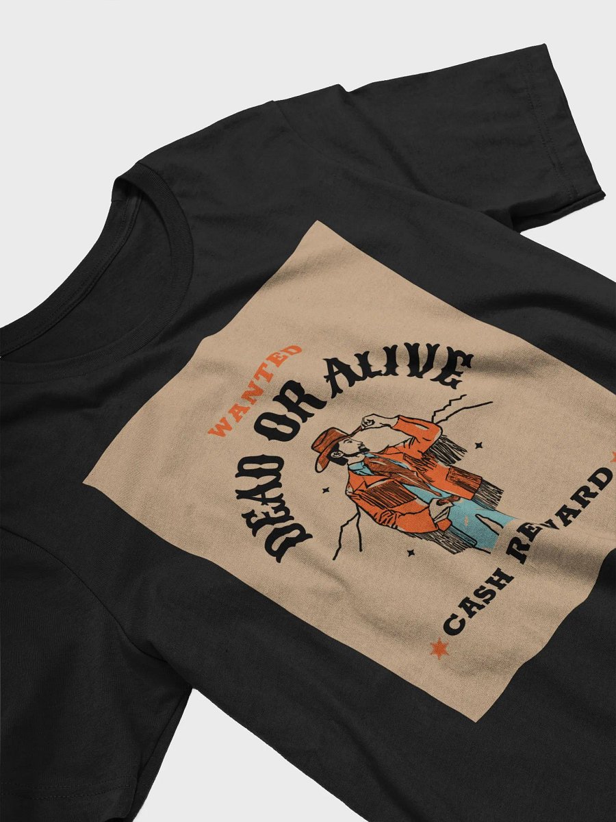 Wanted Dead Or Alive Cash Reward TShirt product image (3)