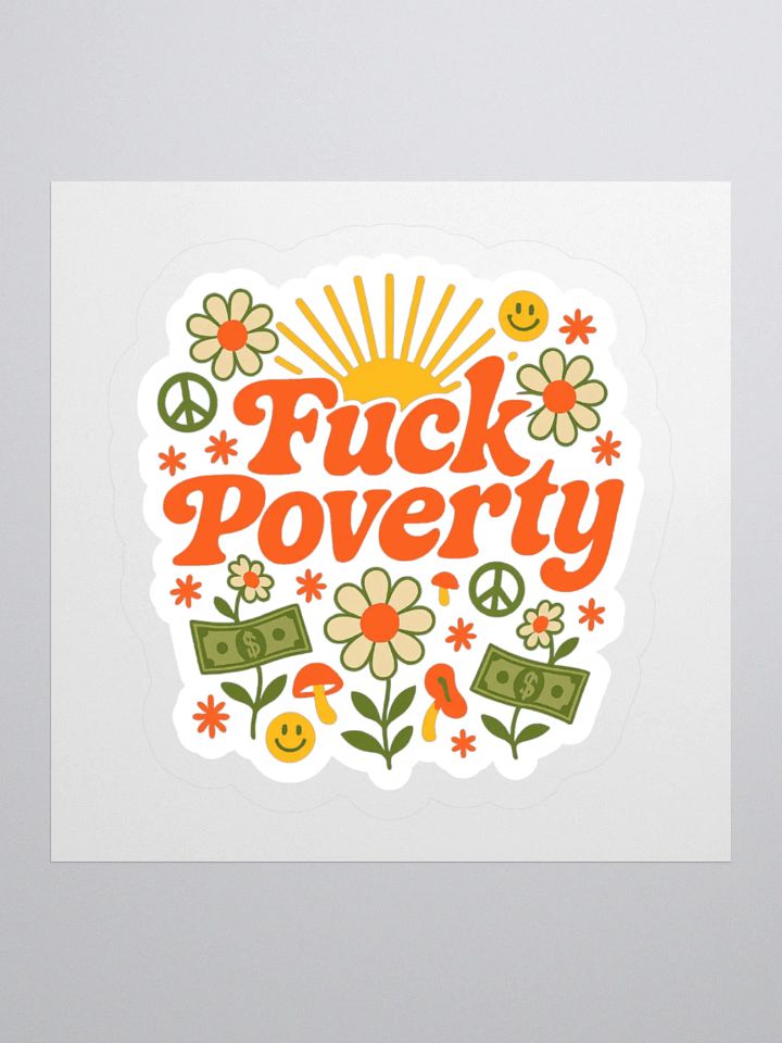 Fuck Poverty Sticker product image (1)